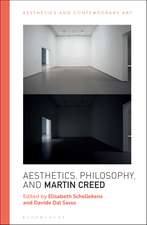 Aesthetics, Philosophy and Martin Creed