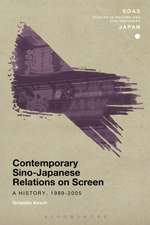 Contemporary Sino-Japanese Relations on Screen: A History, 1989-2005