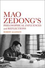 The Philosophical Influences of Mao Zedong: Notations, Reflections and Insights