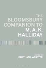 The Bloomsbury Companion to M. A. K. Halliday