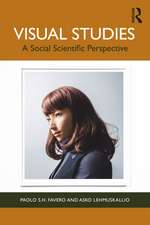Visual Studies: A Social Scientific Perspective