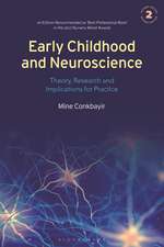 Early Childhood and Neuroscience: Theory, Research and Implications for Practice