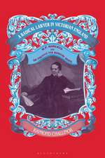 A Radical Lawyer in Victorian England: W.P.Roberts and the Struggle for Workers' Rights