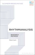 Rhythmanalysis: Research Methods