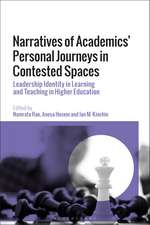 Narratives of Academics’ Personal Journeys in Contested Spaces: Leadership Identity in Learning and Teaching in Higher Education