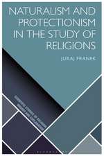 Naturalism and Protectionism in the Study of Religions