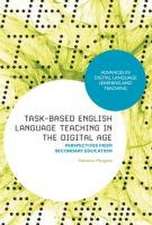 Task-Based English Language Teaching in the Digital Age