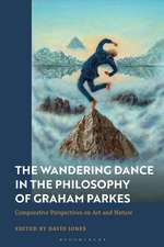 A Wandering Dance Through the Philosophy of Graham Parkes