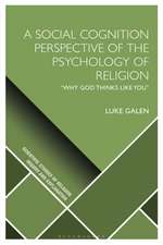 A Social Cognition Perspective of the Psychology of Religion: 