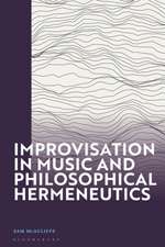 Improvisation in Music and Philosophical Hermeneutics