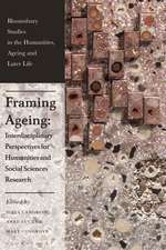 Framing Ageing: Interdisciplinary Perspectives for Humanities and Social Sciences Research