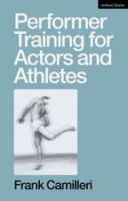 Performer Training for Actors and Athletes