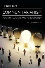 Communitarianism: Politics, Society and Public Policy