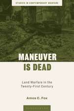 Maneuver is Dead: Land Warfare in the 21st Century