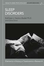 Sleep Disorders: Elements, History, Treatments, and Research