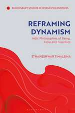 Reframing Dynamism