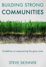 Building Strong Communities: Guidelines on empowering the grass roots