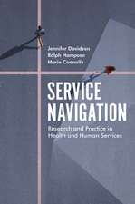 Service Navigation: Research and Practice in Health and Human Services