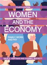 Women and the Economy: Family, Work and Pay