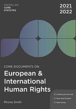 Core Documents on European and International Human Rights 2021-22