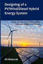 Designing of a PV/Wind/Diesel Hybrid Energy System