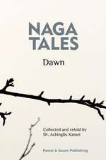 Naga Tales "Dawn"