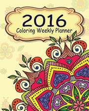 2016 Coloring Weekly Planner