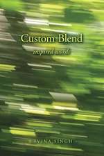 Custom Blend