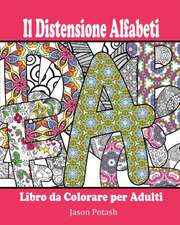 Il Distensione Alfabeti Libro Da Colorare Per Adulti