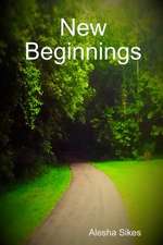 New Beginnings