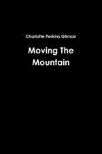 Moving the Mountain