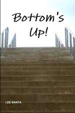 Bottom's Up