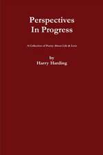 Perspectives In Progress