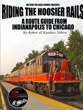 Riding the Hoosier Rails