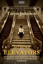 NO MORE ELEVATORS