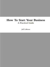 How To Start Your Business