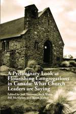 A Preliminary Look at Flourishing Congregations in Canada