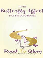 The Butterfly Effect