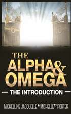 The Alpha and Omega