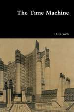Wells, H: Time Machine