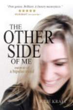 The Other Side of Me - Memoir of a Bipolar Mind