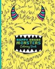 Smith, B: Happy Chaos Monsters Coloring Book Vol. 1