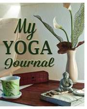 My Yoga Journal