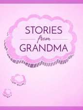 Stories from Grandma