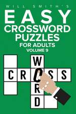 Easy Crossword Puzzles for Adults - Volume 9