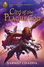 Rick Riordan Presents: City of the Plague God-The Adventures of Sik Aziz Book 1