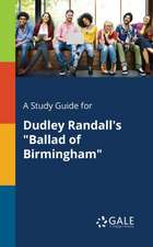 A Study Guide for Dudley Randall's 