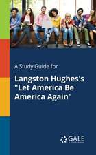 A Study Guide for Langston Hughes's 