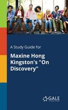 A Study Guide for Maxine Hong Kingston's 