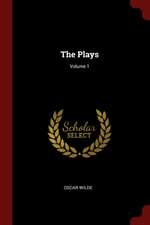 The Plays; Volume 1